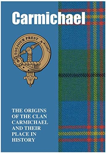 I LUV ООД Брошура за произхода на Кармайклов Кратка история на произхода на шотландски клан