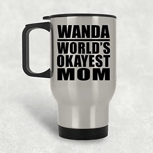 Designsify Уанда Най-Добрата Майка в света, Сребърен Пътна Чаша 14 грама, на Изолиран Чаша от Неръждаема Стомана, Подаръци за Рожден